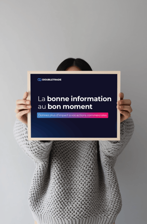 La bonne information au bon moment